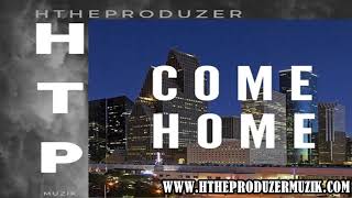 Trapsoul Type Beat “Come Home” R&B Soul & Rap Instrumental 2019