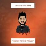 Weeknd Type Beat – “Broken Picture Frames” 2019 | R&B Instrumental | DJ Paimon