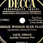 1947 Louis Jordan – Boogie Woogie Blue Plate (#1 R&B hit)