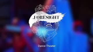 Ancient r&b/Foresight Dance Theatre