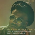 August Alsina Feat. Lloyd – Sucka (Remix R&B 2000’s) – (Prod. by LiL DjacK Production)