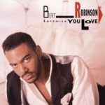BERT ROBINSON  Give Me That Old Time Love    R&B