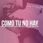 Como tu no hay – Instrumental R&B Trap Type Beat Alex Rose x Sech x J Quiles x Yandel x Dalex #TFBK