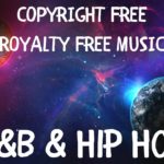 Copyright Free/Royalty Free R&B & Hip Hop