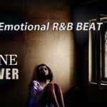 Emotional R&B Type Beat “Alone Forever” R&B Instrumental 2019 😥