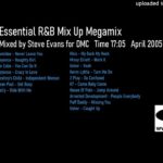 Essential R&B Mix Up Megamix (DMC Mix by Steve Evans April 2005)