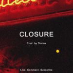 [FREE] “Closure” | FRVRFRIDAY x Bryson Tiller x PartyNextDoor | Trapsoul R&B Type Beat 2019 | Dimiaa