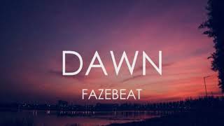 (FREE) FAZEBEAT – “Dawn” | R&B Trapsoul Type Beat Instrumental 2019