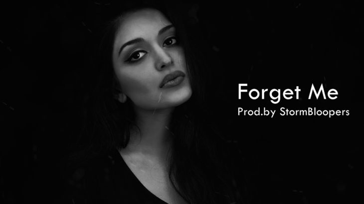 [FREE] R&B Beat Prod.by StormBloopers “Forget Me” | R&B Instrumental