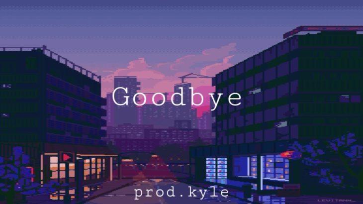(FREE) R&B TRAP SOUL “Goodbye”(EMOTIONAL TRAP BEAT)Prod.KYLE