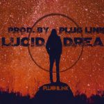 [Free] “Lucid Dream” Hip Hop/R&B Beat (Instrumental)