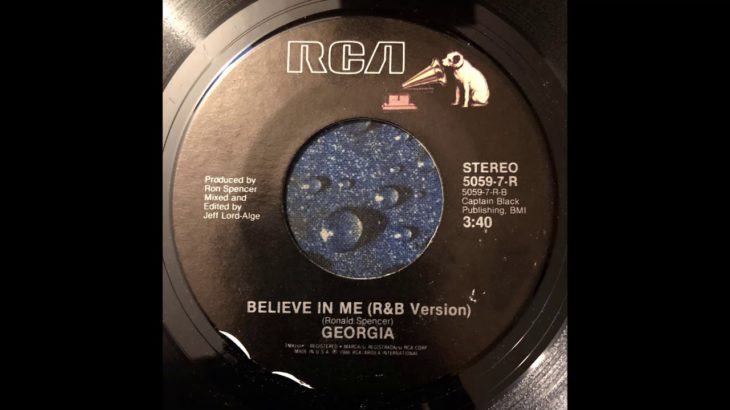 Georgia – Believe In Me (R&B Version) 45