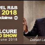 Gospel Music Mix 2018  Christian R&B and More  with DJ Proclaima 22nd June