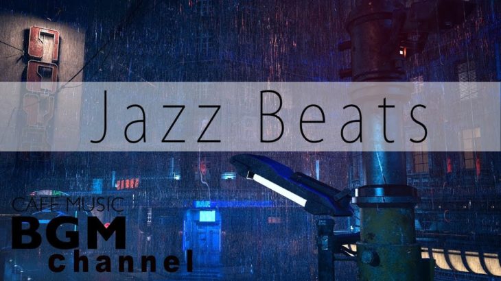 Jazz Beats – Chill Lofi Jazz Hip Hop – Cool R&B Music Mix