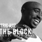 ON THE BLOCK ( Beat for Sale ) ELECTRIC JUIZ – Instrumental R&B – NEO SOUL – HIP HOP – TRAP