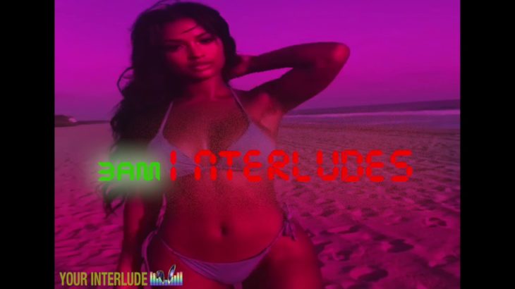 R&B Playlist Mix Trap Soul Playlist Mix 3am Interlude EP 408
