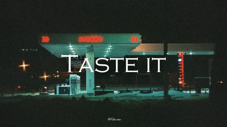 “Taste it” Lil pump/Type/Hiphop/R&B/instrumental(Prod.Chewiser)