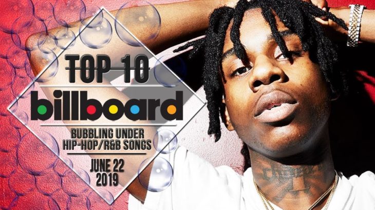 Top 10 • US Bubbling Under Hip-Hop/R&B Songs • June 22, 2019 | Billboard-Charts