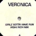 Veronica – Girls Gotta Have Fun – R&B Old School