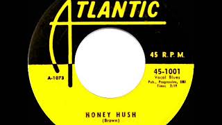 1953 Joe Turner – Honey Hush (#1 R&B hit for 8 weeks)
