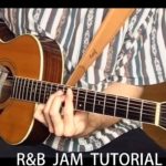 Acoustic R&B jam + tutorial