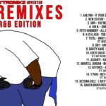 DJ Keytronikz Invented The Remixes: The R&B Edition (Full Album)