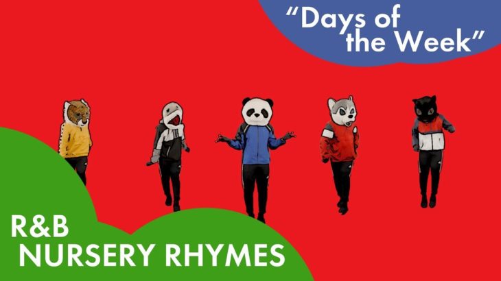 Days of the Week (R&B Version)