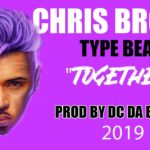 [FREE] Chris Brown Type Beat 2019 “together” | R&B Rap instrumental beat
