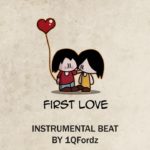 ฟรีบีท [FREE] “First Love” | Trap R&B | Instrumental 2019 By 1QFordz Beats