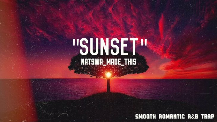 [FREE] “SUNSET” Romantic Guitar R&B / Trap Beat  Instrumental 2019