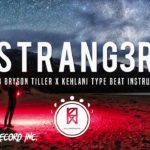 Free S T R A N G E R – Trap R&B Bryson Tiller x Kehlani Type Beat Instrumental (Rama Lndo)