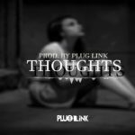 [Free] “Thoughts” Hip Hop/R&B Beat (Instrumental)