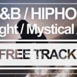 【無料 / Free Track】#3 (R&B/HIPHOP/Night/Mystical/Sea/幻想的）