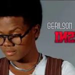 Gerilson Insrael – Felicidade (R&B) 2019