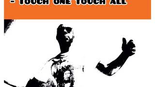 Ghette-Touch one Touch all #family #R&B #relax #chilled #love #activist #freestyle #youth