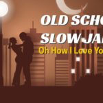 James “D Train” Williams | Old School Slow Jams Vol. 84 | R&B Songs and Soul Music