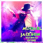 Michael Jackson – Rock With You (Soulful R&B Acoustic Remix)