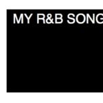 My R&B song