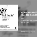 Mya – It’s All About Me (feat. Sisqo) (New R&B Remix Clean)