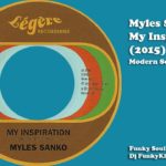 Myles Sanko – My Inspiration (2015) Modern Soul – R&B