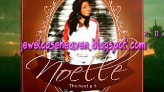 Noelle – The Next Girl Mixtape Sampler (2005) Rare Unreleased R&B from Norway