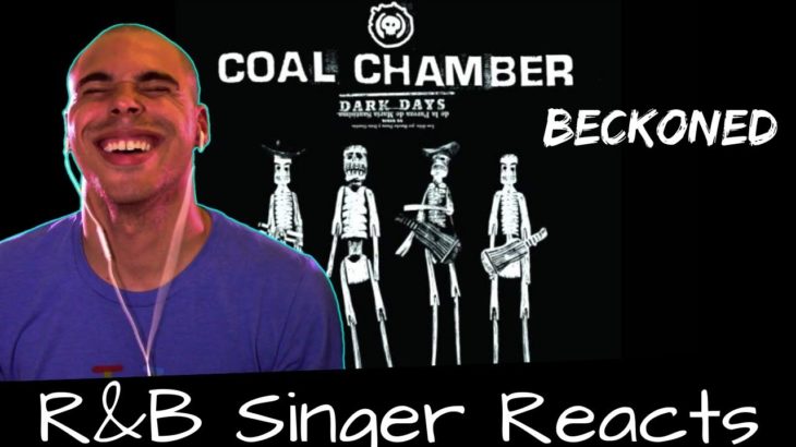 R&B Head Reacts to Coal Chamber – Beckoned