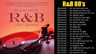 R&B Love Songs Of The 80’s – Best R&B Love Songs Collections