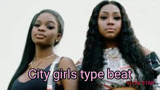 R&b city girls type beat
