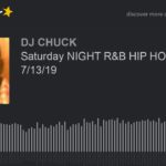 Saturday NIGHT R&B HIP HOP FLOW. 7/13/19 (part 3 of 8)
