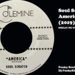 Soul Scratch – America (2019)  GREAT NU R&B FUNK