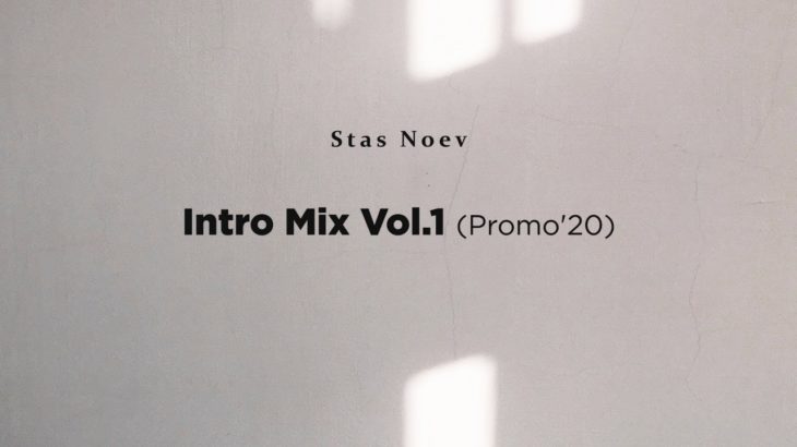 Stas Noev – R&B and Hip-Hop Mix Vol.1 – Intro 2005