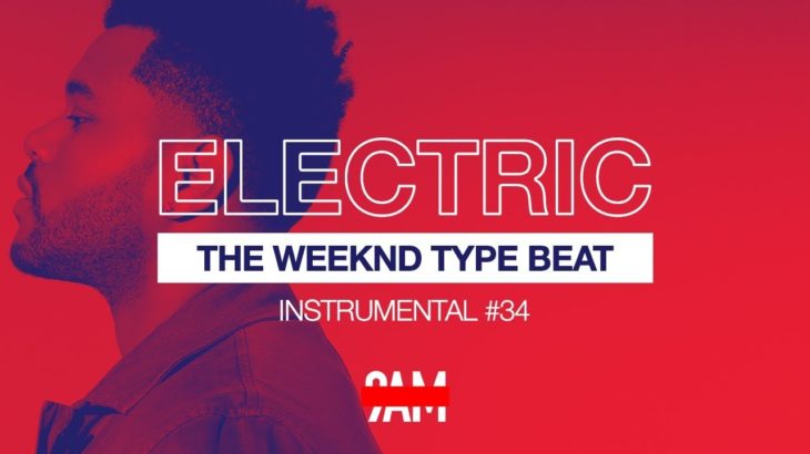The Weeknd Type Beat 2019 | R&B / Pop | “Electric“ Instrumental #34 Prod by 9AM