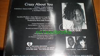 Valerie “Crazy About You” (Indie 90’s R&B)