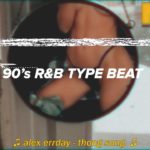 🆓 90’s R&B Type Beat «THONG SONG» | 136 BPM Boom Bap Free Beat